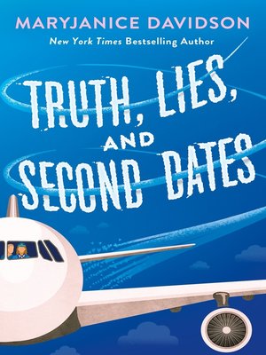 cover image of Truth, Lies, and Second Dates